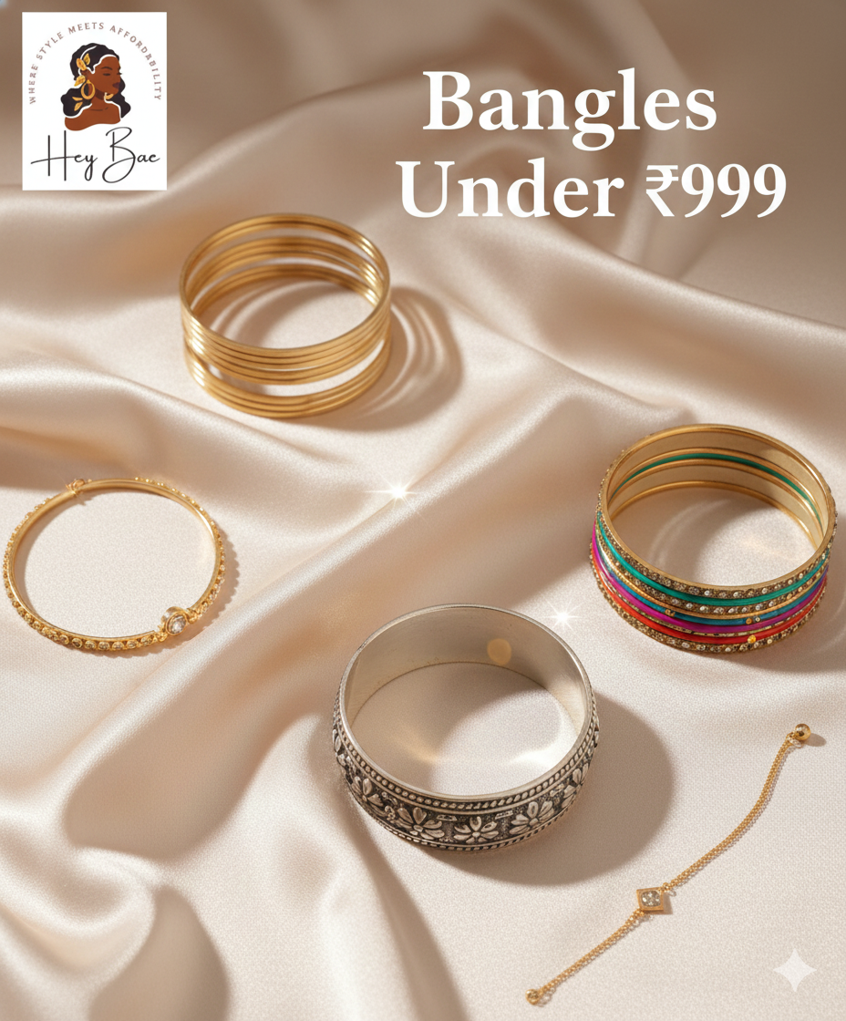 Bangles Under ₹999 – Trendy, Ethnic & Daily Wear Bangles for Women